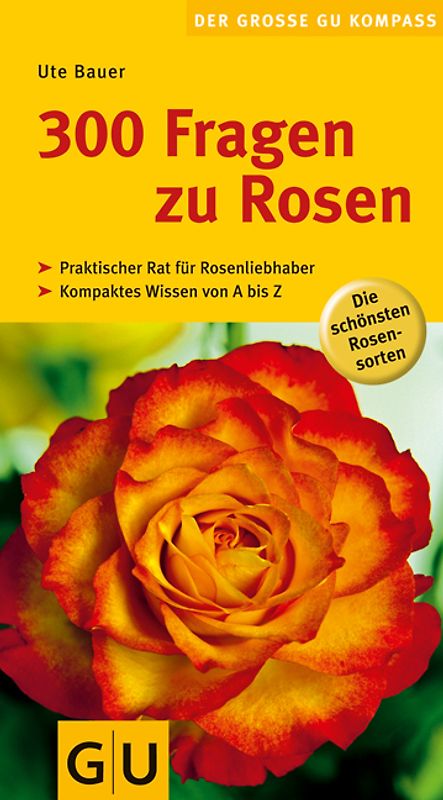 300 Fragen zu Rosen