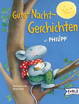 Gute-Nacht-Geschichten mit Philipp