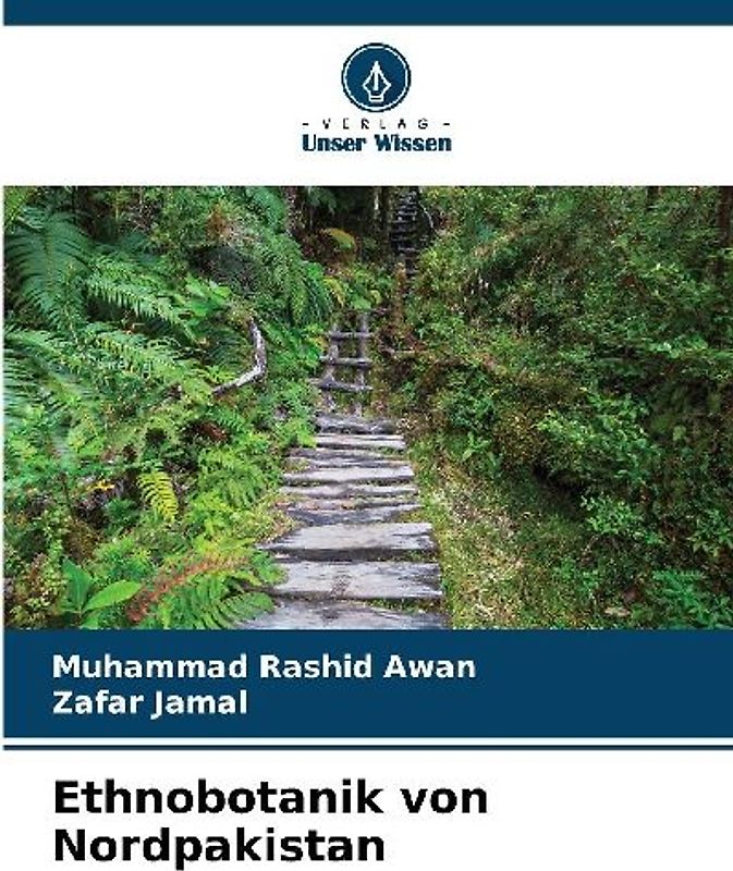 Ethnobotanik von Nordpakistan
