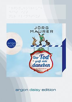 Der Tod greift nicht daneben (DAISY Edition)