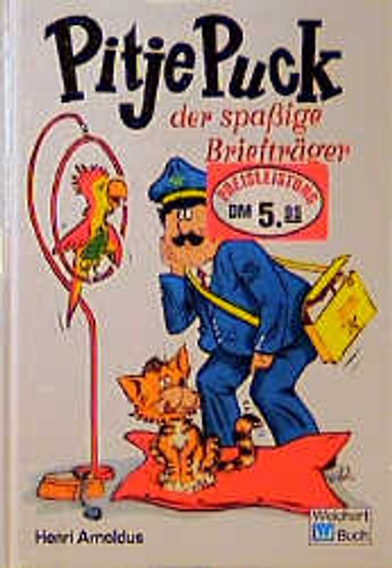 Pitje Puck der spassige Briefträger