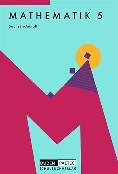 Duden Mathematik - Sekundarstufe I - Sachsen-Anhalt / 5. Schuljahr - Schülerbuch