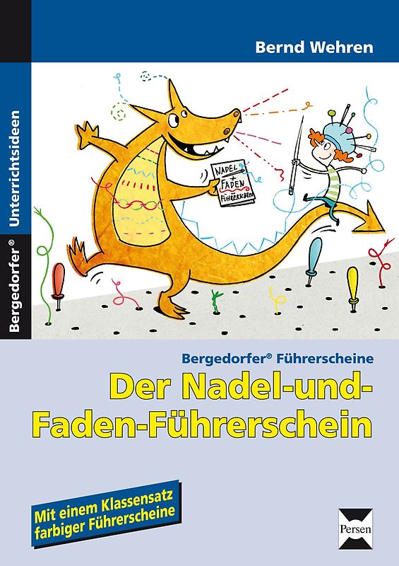 Der Nadel- und Faden-Führerschein. 2. bis 4. Klasse
