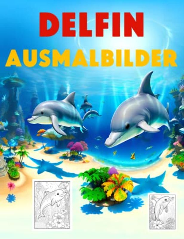 Delfin Ausmalbilder: delfin malbuch
