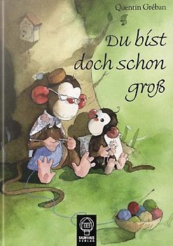 Du bist doch schon gross