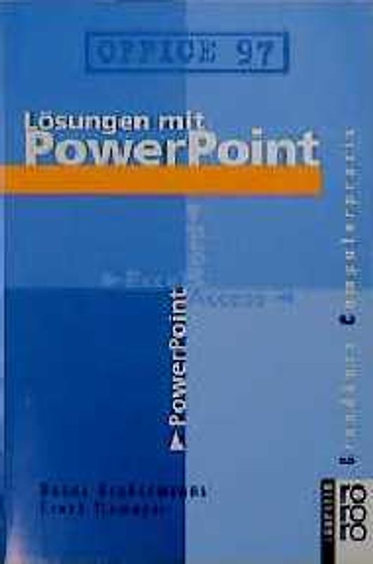 Office 97: Lösungen mit Power-Point