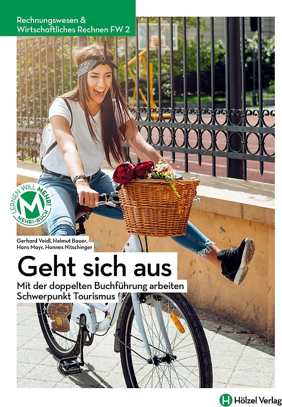 Rechnungswesen / Rechnungswesen & Wirtschaftliches Rechnen FW 2 mit E-BOOK+ | Geht sich aus