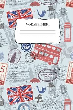 Vokabelheft: Vokabelheft Englisch, 60 Seiten mit je 3 Spalten, A5