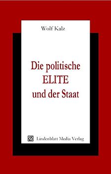 Die politische Elite und der Staat