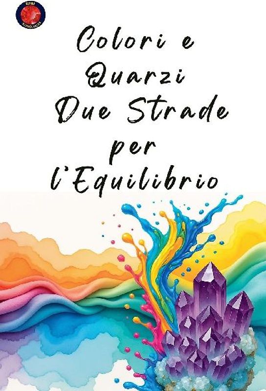 Colori e Quarzi