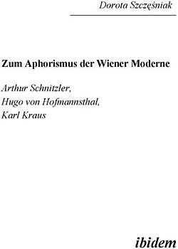 Zum Aphorismus der Wiener Moderne