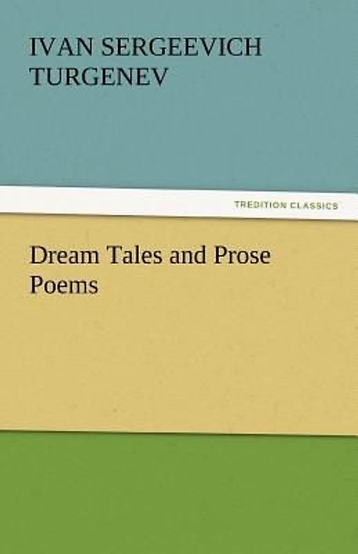 Dream Tales and Prose Poems