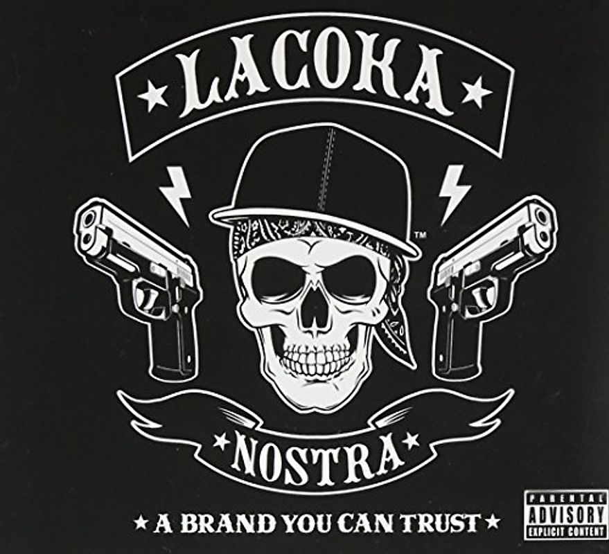 La Coka Nostra - A Brand You Can Trust