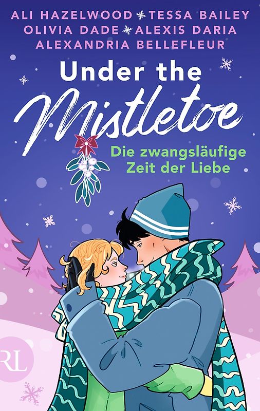 Under the Mistletoe – Die zwangsläufige Zeit der Liebe