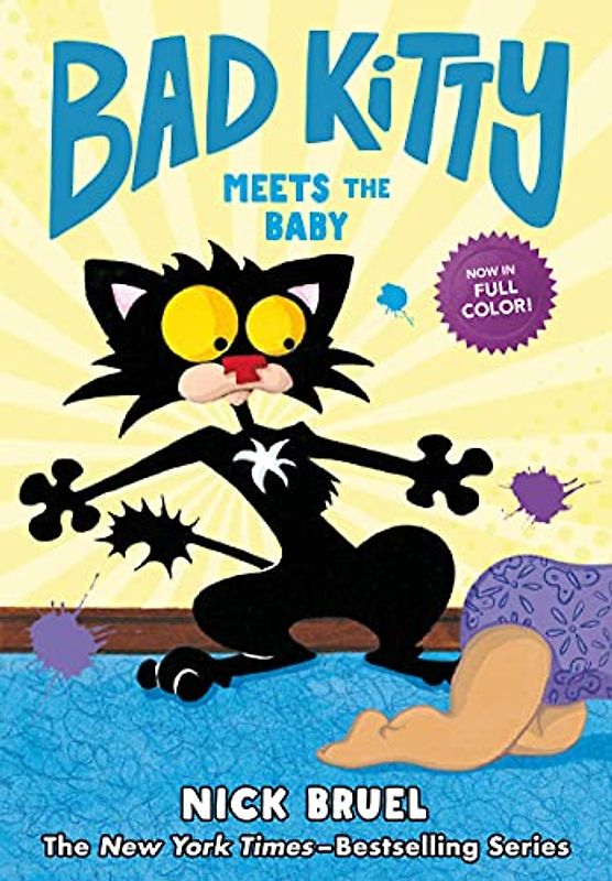 Bad Kitty Meets the Baby: Now in Full Color!