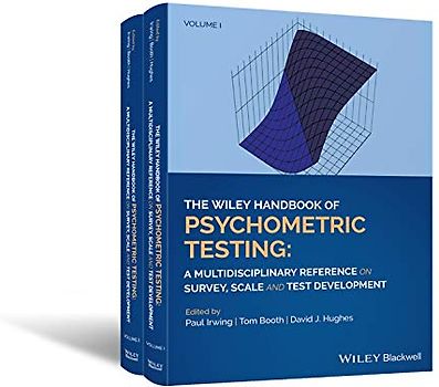 The Wiley Handbook of Psychometric Testing: A Multidisciplinary Reference on Survey, Scale and Test Development