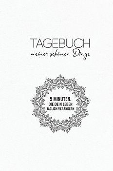 Tagebuch meiner schönen Dinge