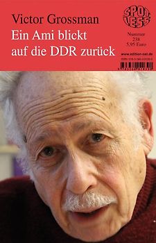 Ein Ami blickt auf die DDR zurück