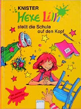 Hexe Lilli stellt die Schule auf den Kopf