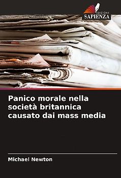 Panico morale nella società britannica causato dai mass media