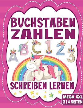 BUCHSTABEN UND ZAHLEN SCHREIBEN LERNEN - Für Mädchen und Jungen ab 4 Jahre