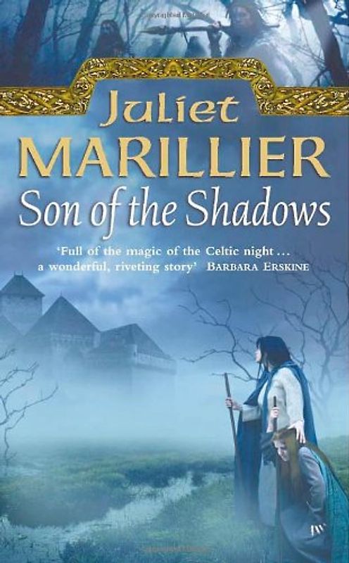 Son of the Shadows (Sevenwaters Trilogy) - Juliet Marillier