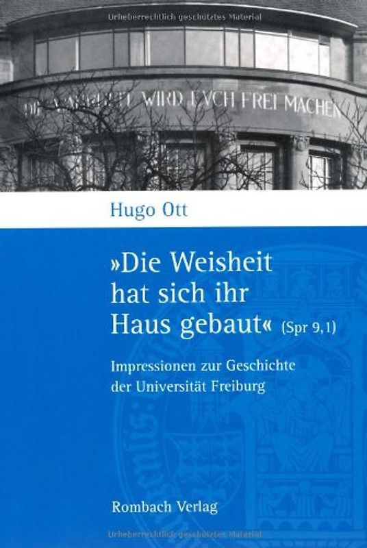 "Die Weisheit hat sich ihr Haus gebaut" (Spr 9,1)