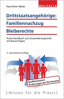 Drittstaatsangehörige: Familiennachzug - Bleiberechte