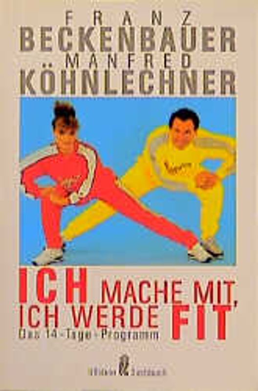 Ich mache mit, ich werde fit. Das 14-Tage-Programm