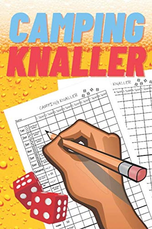 Camping Knaller: Würfelblock / Spielblatt / Spielblock / Ersatzblock / Familienspiele / Urlaubsspiele