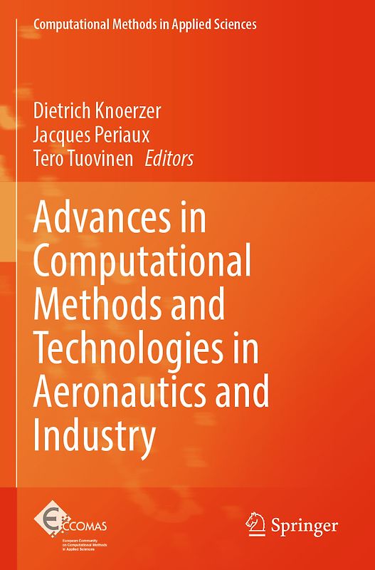 Advances in Computational Methods and Technologies in Aeronautics and Industry