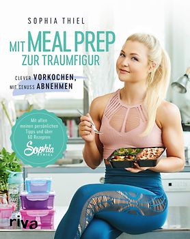 Mit Meal Prep zur Traumfigur