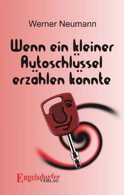 Wenn ein kleiner Autoschlüssel erzählen könnte