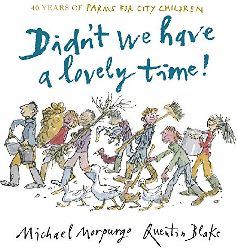 Didn't We Have a Lovely Time!