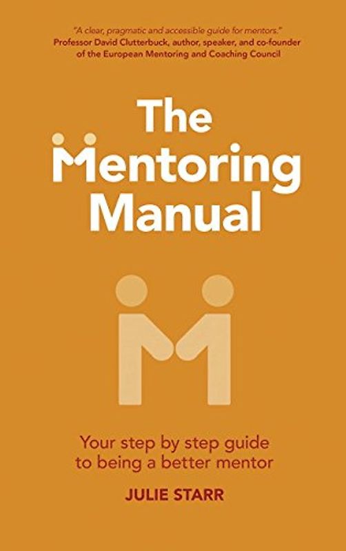 Mentoring Manual - Starr, Julie