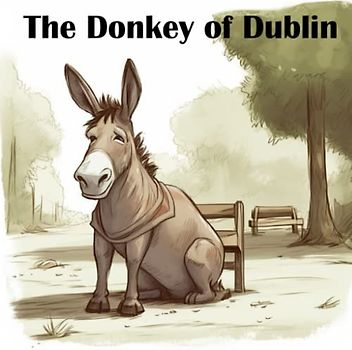 The Donkey of Dublin (Animal World Adventures)