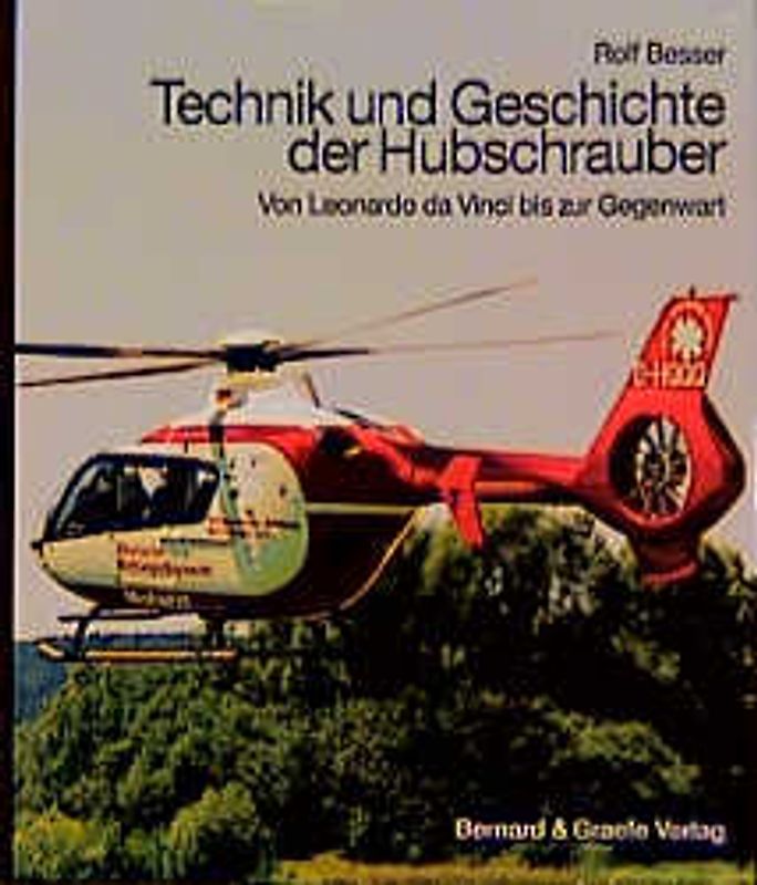 Technik und Geschichte der Hubschrauber