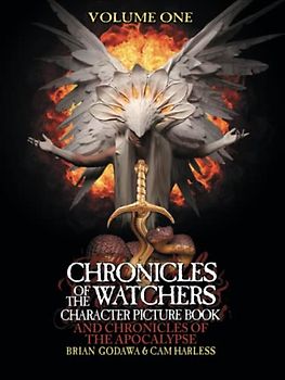 Chronicles of the Watchers Character Picture Book: And Chronicles of the Apocalypse - Volume One