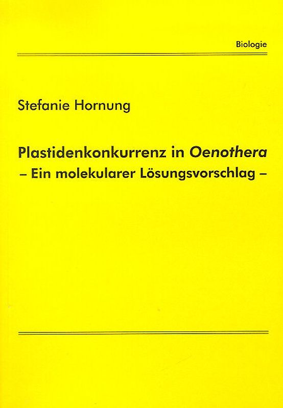 Plastidenkonkurrenz in Oenothera