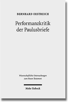 Performanzkritik der Paulusbriefe