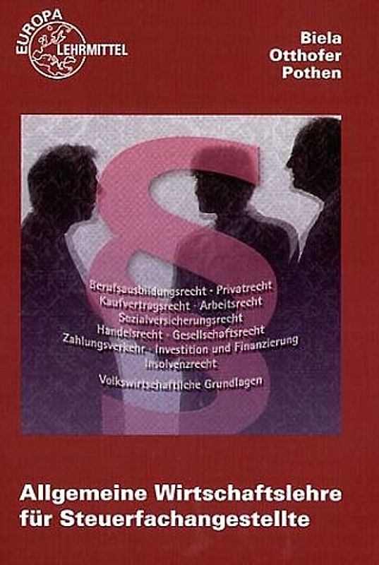 Allgemeine Wirtschaftslehre für Steuerfachangestellte