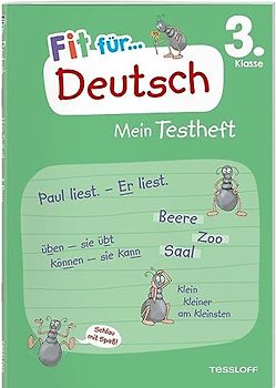 Fit für Deutsch 3. Klasse. Mein Testheft: Wissen testen in Rechtschreibung und Grammatik (Fit für die Schule Mein Testheft)