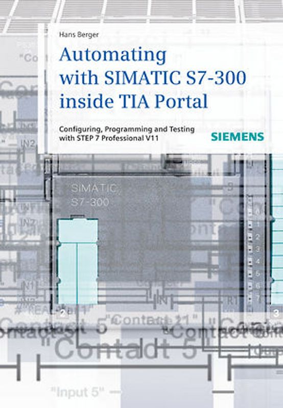Automating with SIMATIC S7-300 inside TIA Portal