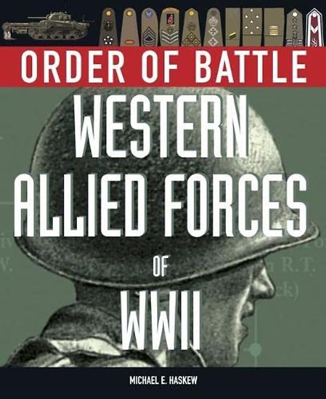 Western Allied Forces of WWII (Battle Organisation)
