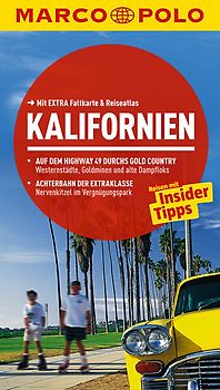 MARCO POLO Reiseführer Kalifornien. Reisen mit Insider-Tipps. Mit EXTRA Faltkarte & Reiseatlas