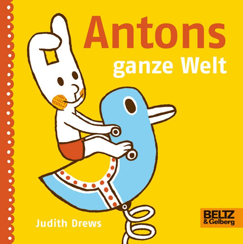Antons ganze Welt
