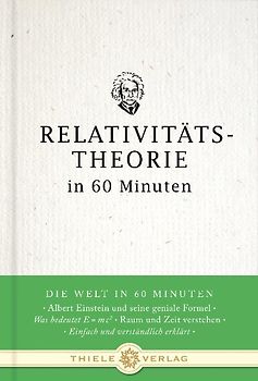 Relativitätstheorie in 60 Minuten