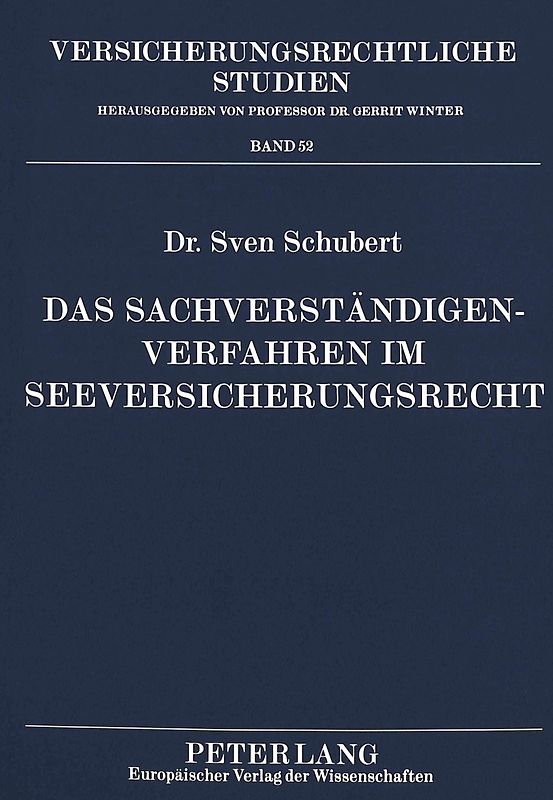 Das Sachverständigenverfahren im Seeversicherungsrecht