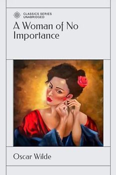 A Woman of No Importance