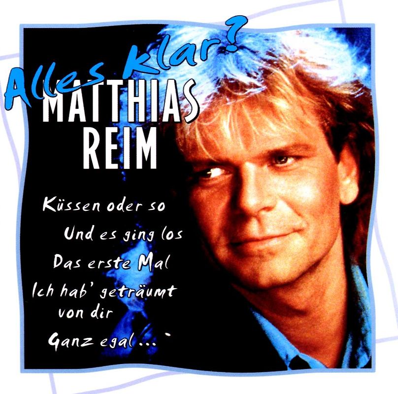 Matthias Reim - Alles Klar?